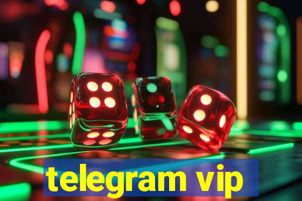 telegram vip